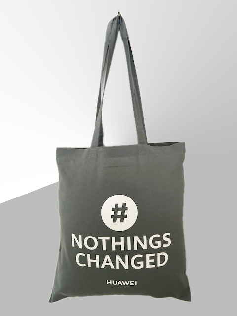 Nothing Changed - 5oz Grey Cotton Bag